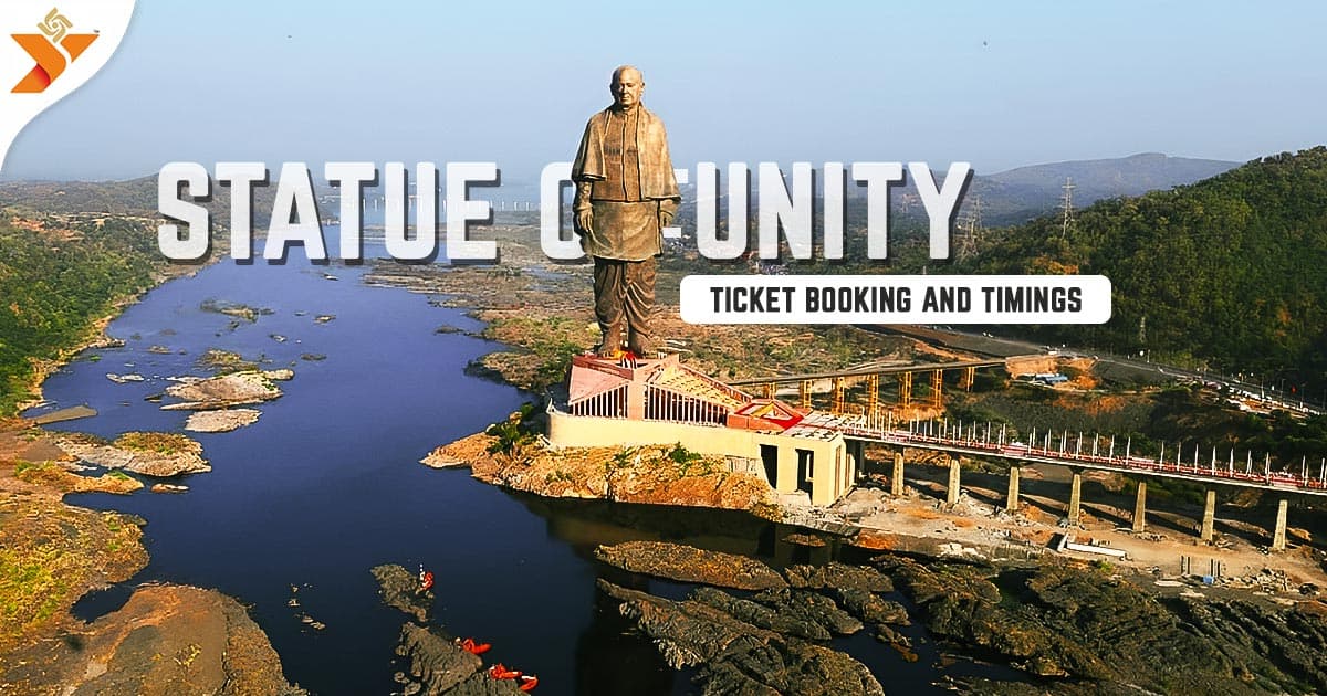 Statue of Unity Ticket Booking and Timings