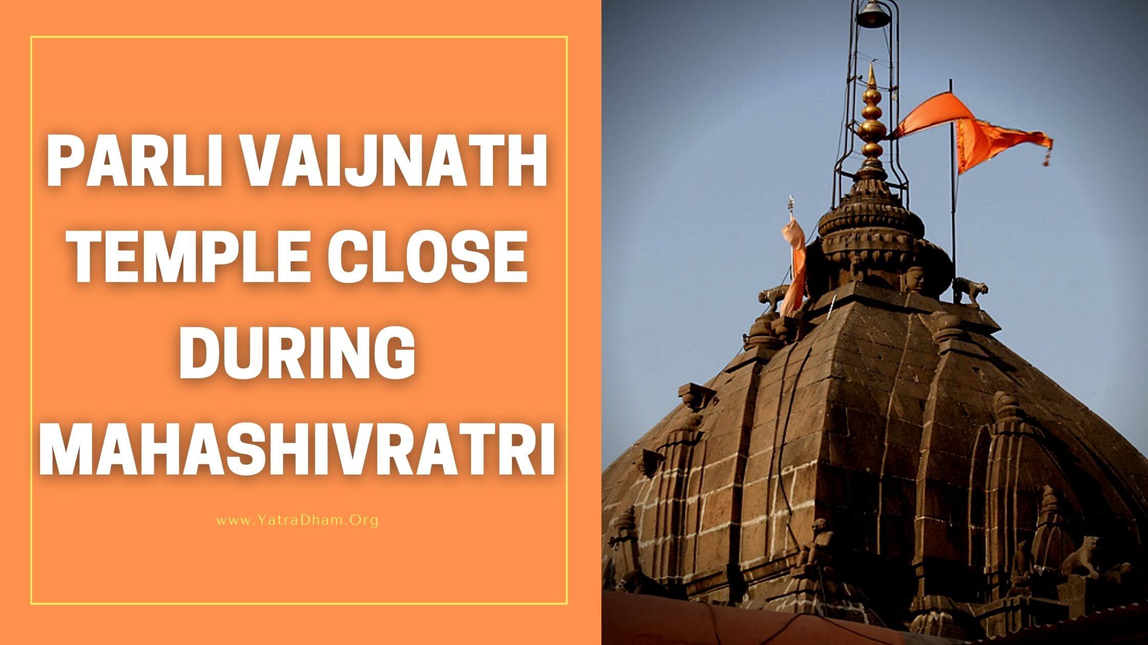 Parli Vaijnath Temple Close During Mahashivratri