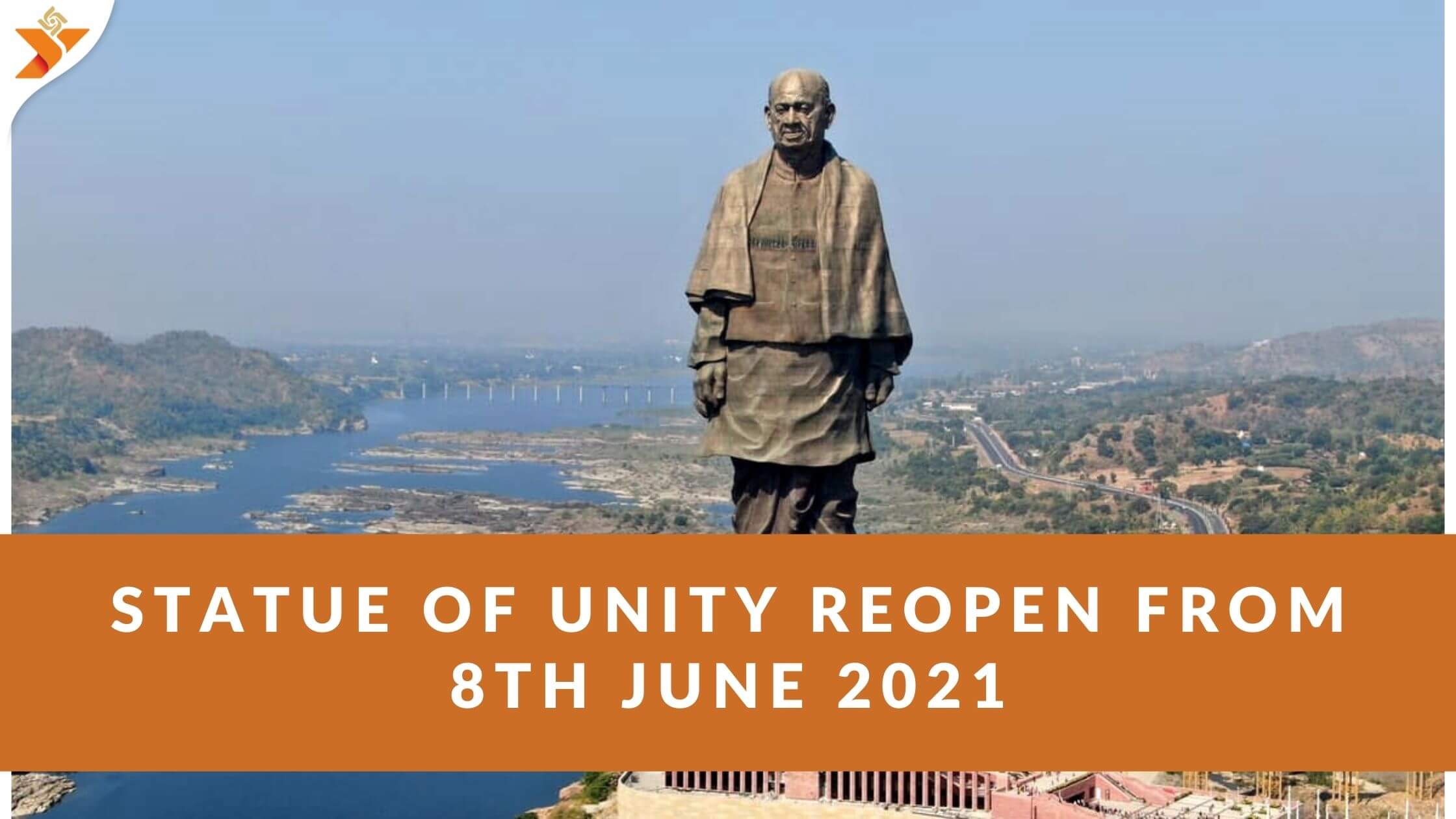 Statue of Unity Reopen Form 8th June 2021