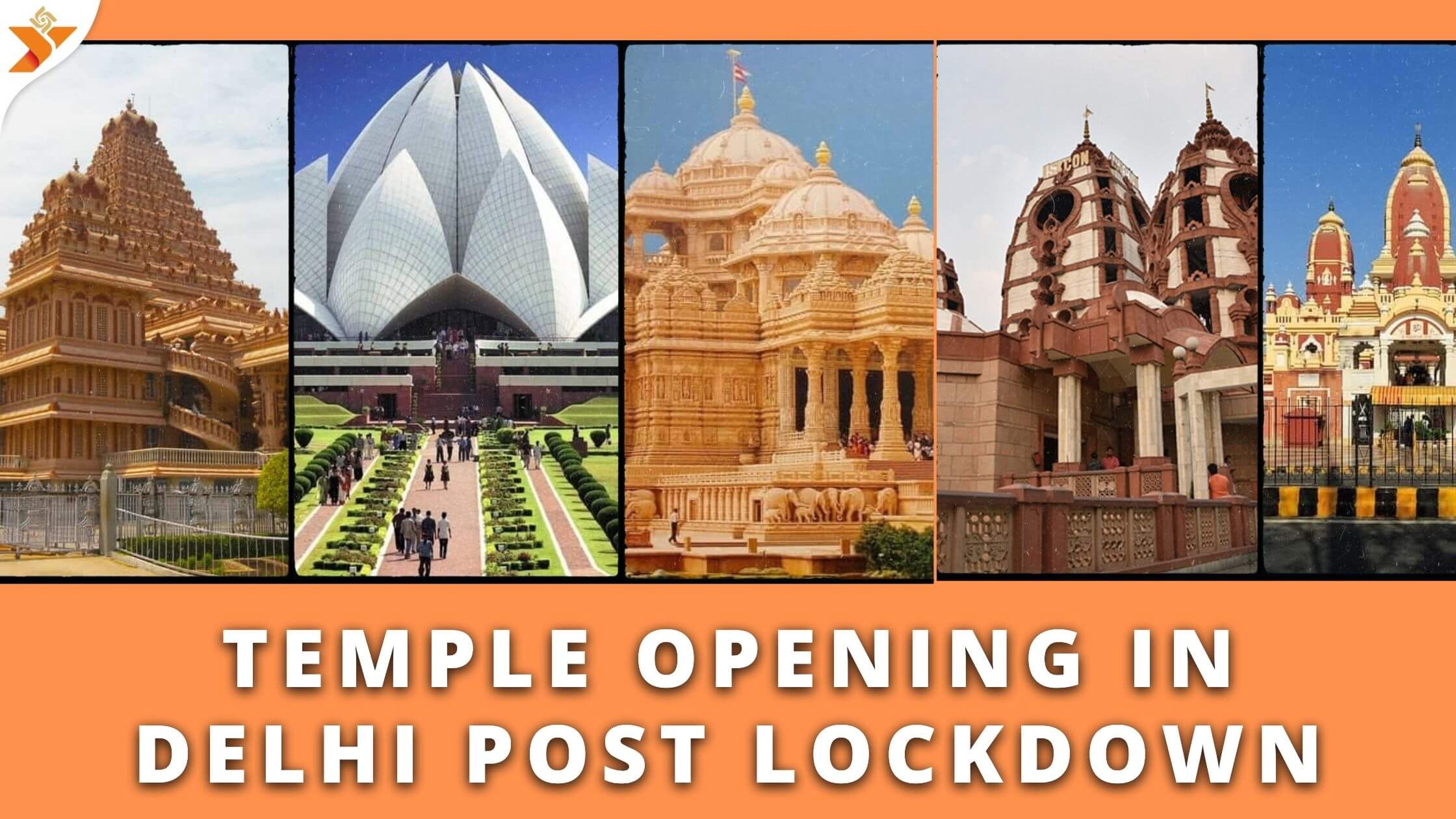 Temple Opening in Delhi Post Lockdown