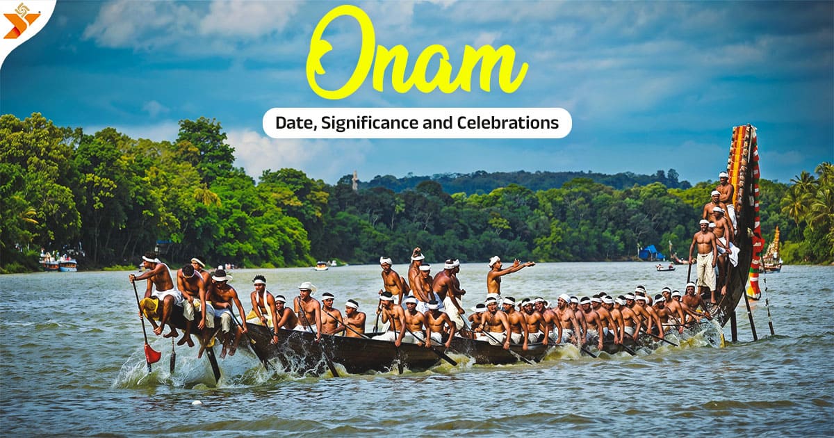 Onam 2024 Date, Significance and Celebrations