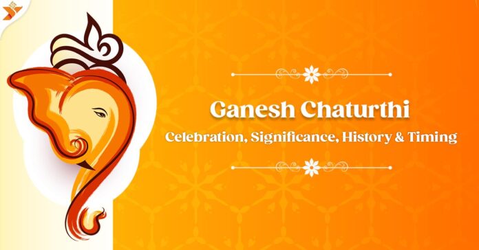 Ganesh Chaturthi Celebration, Significance, History & Timing