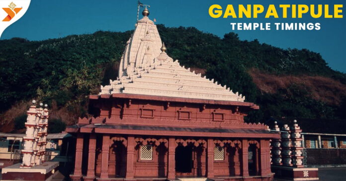 Ganpatipule Temple Timings