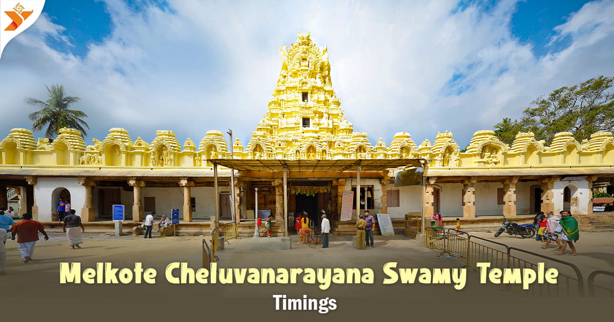Melkote Cheluvanarayana Swamy Temple Timings