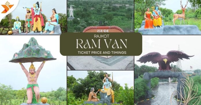 Ram Van Rajkot Ticket Price and Timings