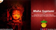  ‘Maha Saptami’ – The seventh day of Navratri