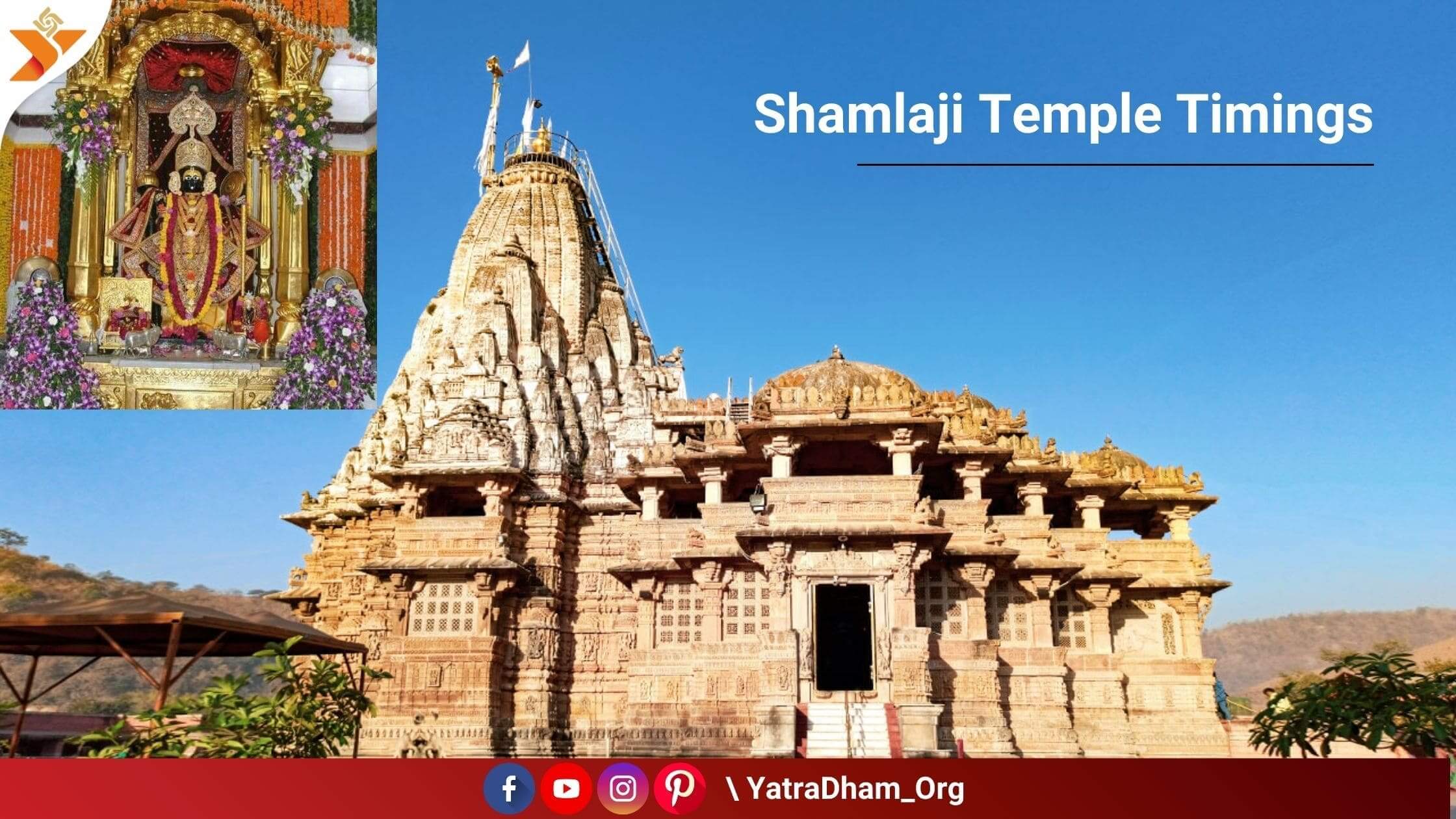 shamlaji temple darshan time