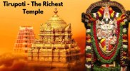 Tirupati-The Richest Temple