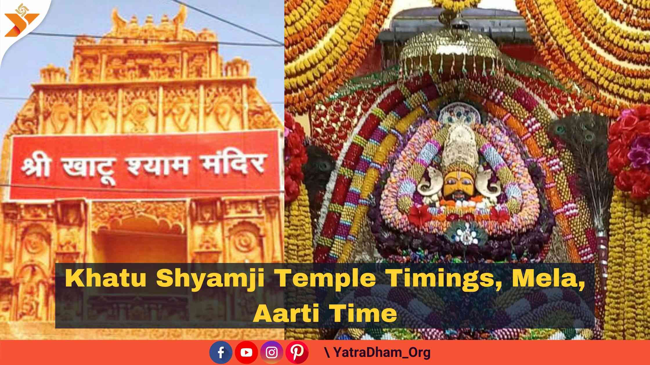 Khatu Shyam Ji Temple Darshan And Aarti Timings 2024 Yatradham 4445