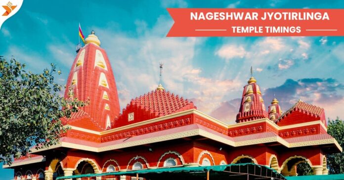 Nageshwar Jyotirlinga Temple Timings