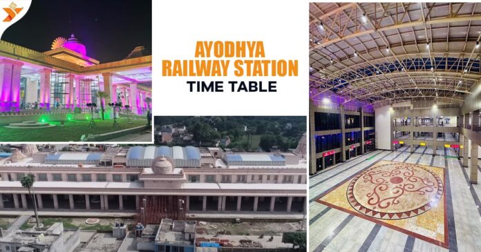 Ayodhya Dham Railway Station Train Time Table