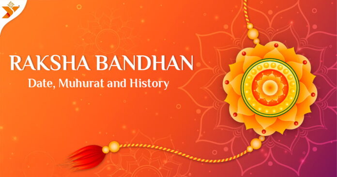 Raksha Bandhan 2025 Date, Muhurat and History