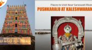 Kaleshwaram Saraswati Pushkaralu 2026: Top Temples and Attractions to Visit