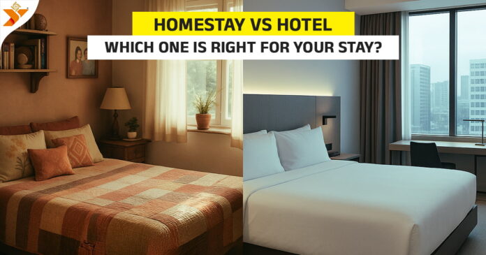 homestay vs hotel
