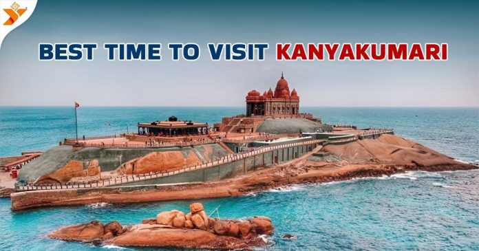 Best Time to Visit Kanyakumari