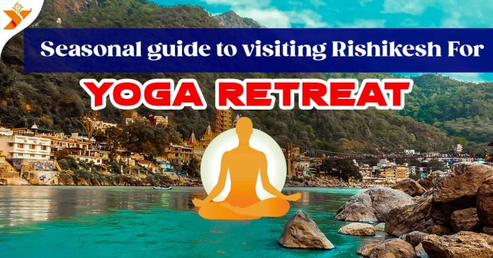 Rishikesh for Yoga & Ayurveda