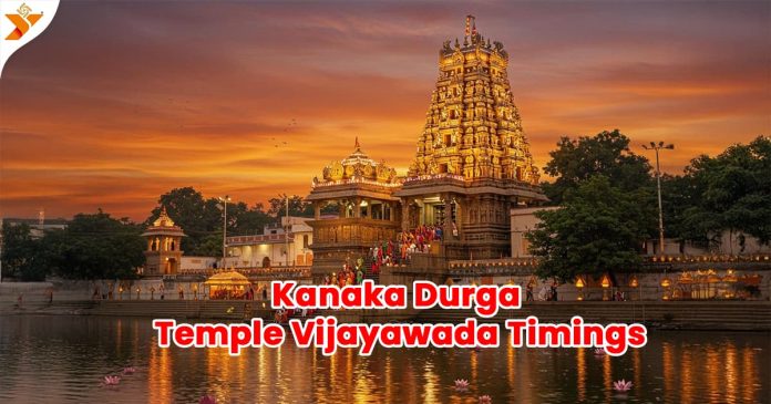Kanaka Durga Temple Vijayawada Timings