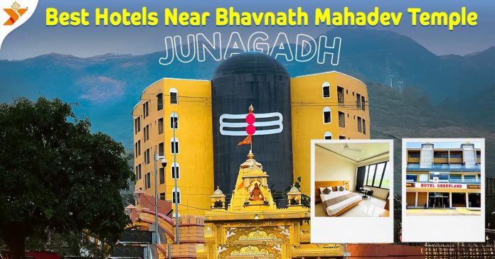 Best Hotels Near Bhavnath Mahadev Temple