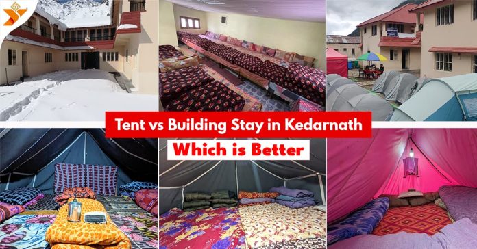 Tent-vs-Building-Stay-in-Kedarnath-Which-is-Better