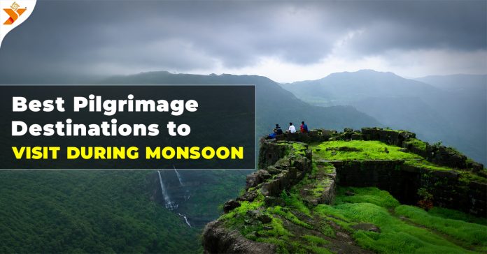 Best Pilgrimage Destinations to Visit During Monsoon