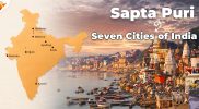 Sapta Puri: Seven Sacred Cities of India
